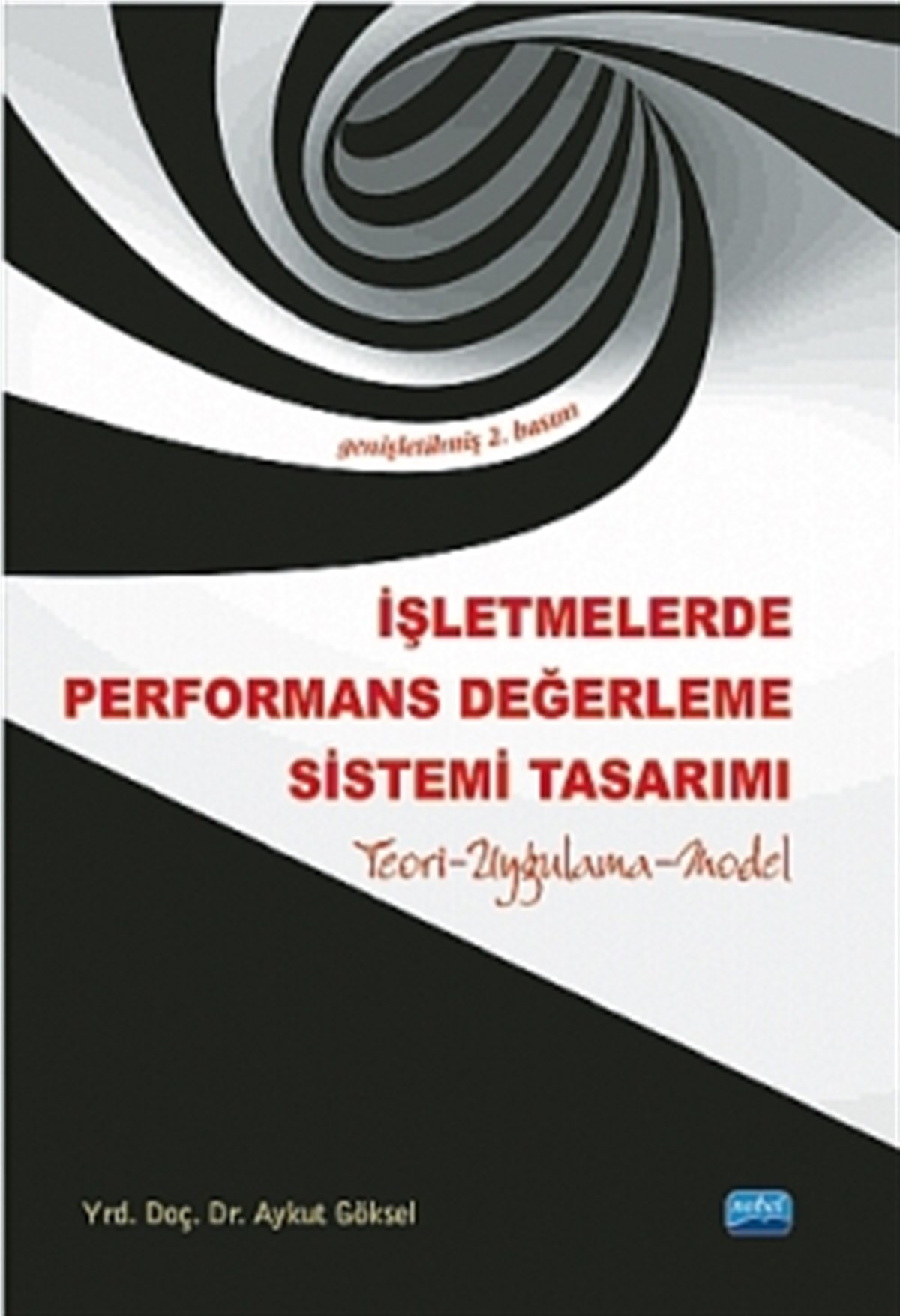 İşletmelerde Performans Değerleme Sistemi Tasarımı