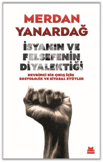İsyanın ve Felsefenin Diyalektiği