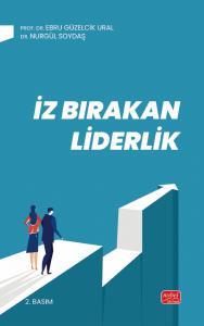 İz Bırakan Liderlik - Kuram ve Uygulamada Liderlik, Liderlik İletişim Becerileri