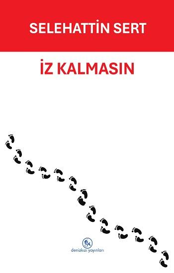 İz Kalmasın