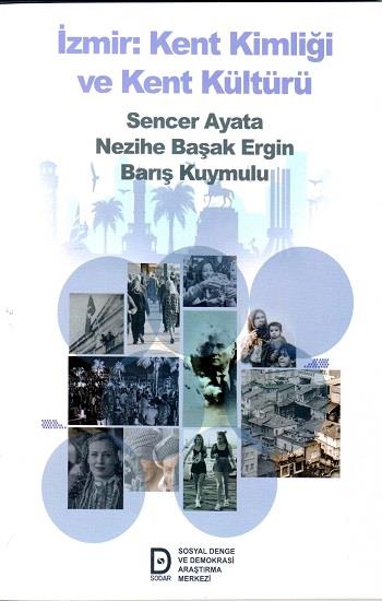 İzmir Kent Kimliği ve Kent Kültürü