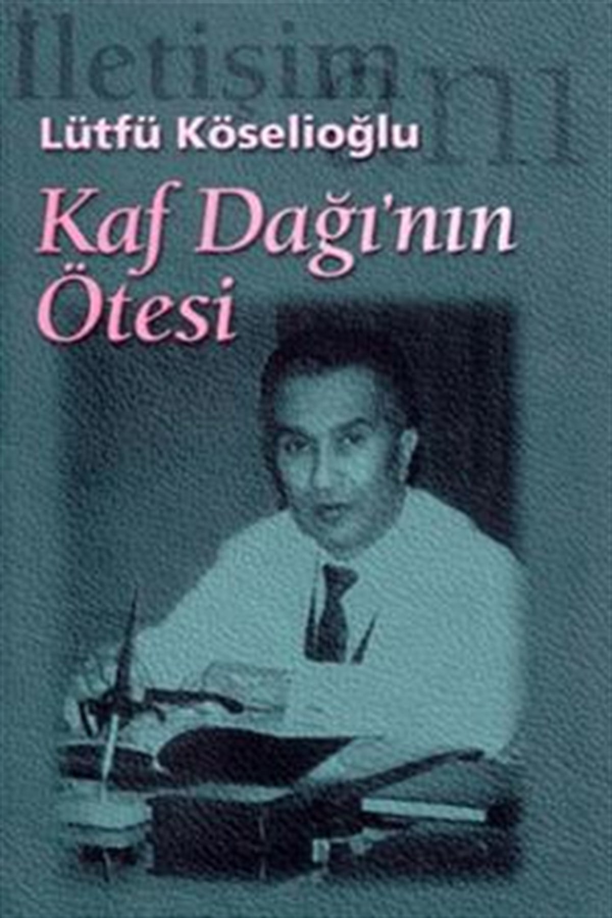 Kaf Dağı'nın Ötesi