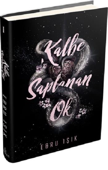 Kalbe Saplanan Ok 1 (Ciltli)