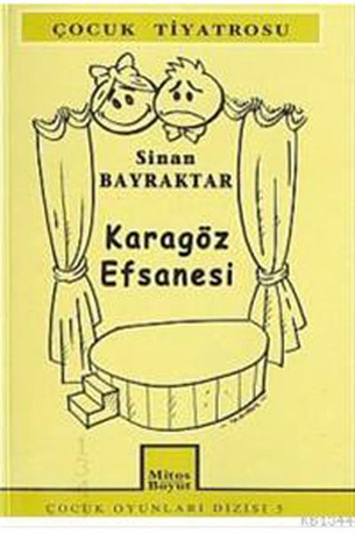Karagöz Efsanesi - S.Bayraktar