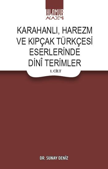 Karahanlı  Harezm ve Kıpçak Türkçesi Eserlerinde Dini Terimler (2 Cilt Takım)