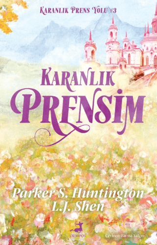 Karanlık Prensim - Karanlık Prens Yolu 3