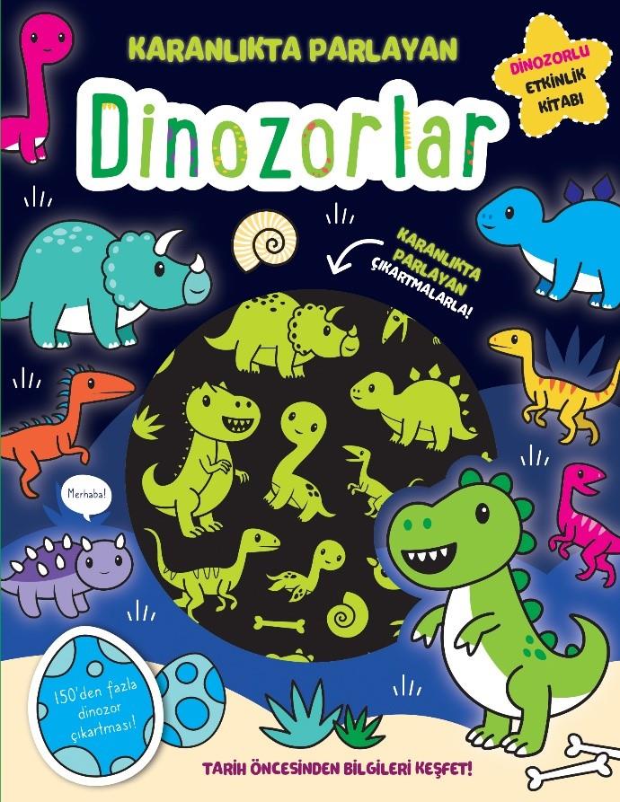 Karanlıkta Parlayan Kitaplar - Dinozorlar
