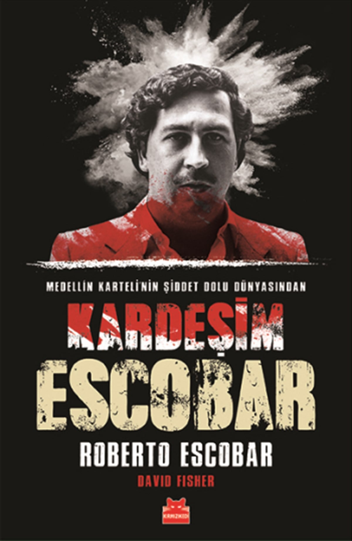 Kardeşim Escobar