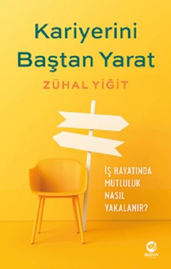 Kariyerini Baştan Yarat: Kendinizin Kariyer Koçu Olun
