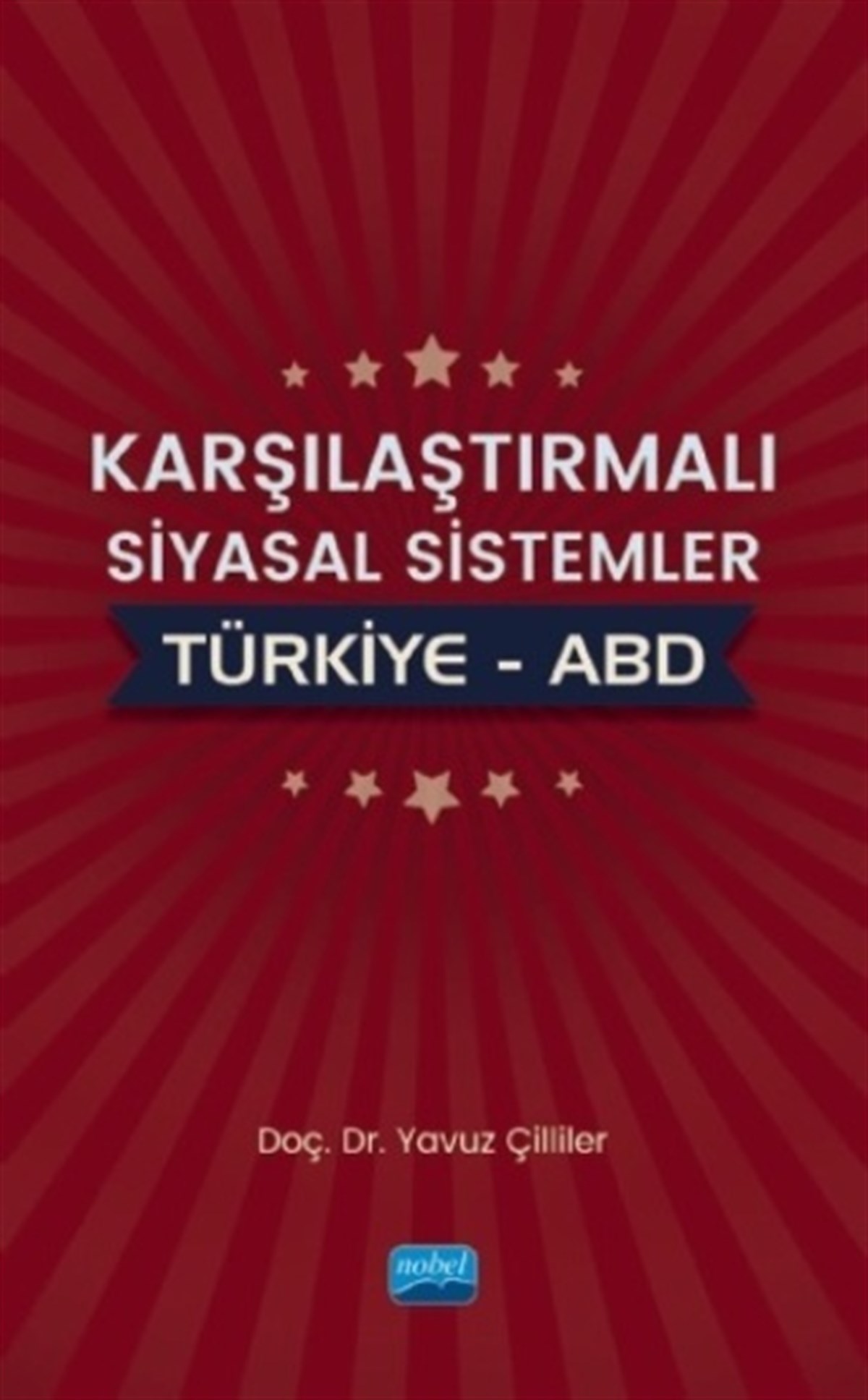 Karşılaştırmalı Siyasal Sistemler : Türkiye - ABD
