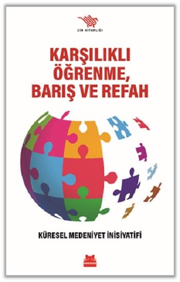 Karşılıklı Öğrenme, Barış ve Refah