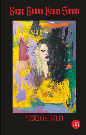 Kayıp Ruhun Kayıp Sanatı