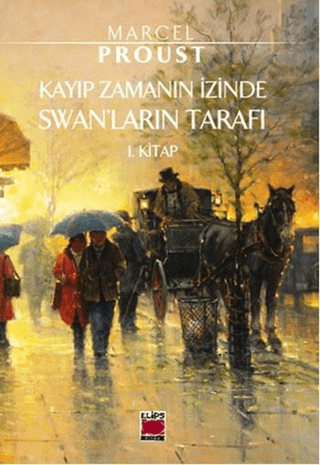 Kayıp Zamanın İzinde Swan'ların Tarafı
