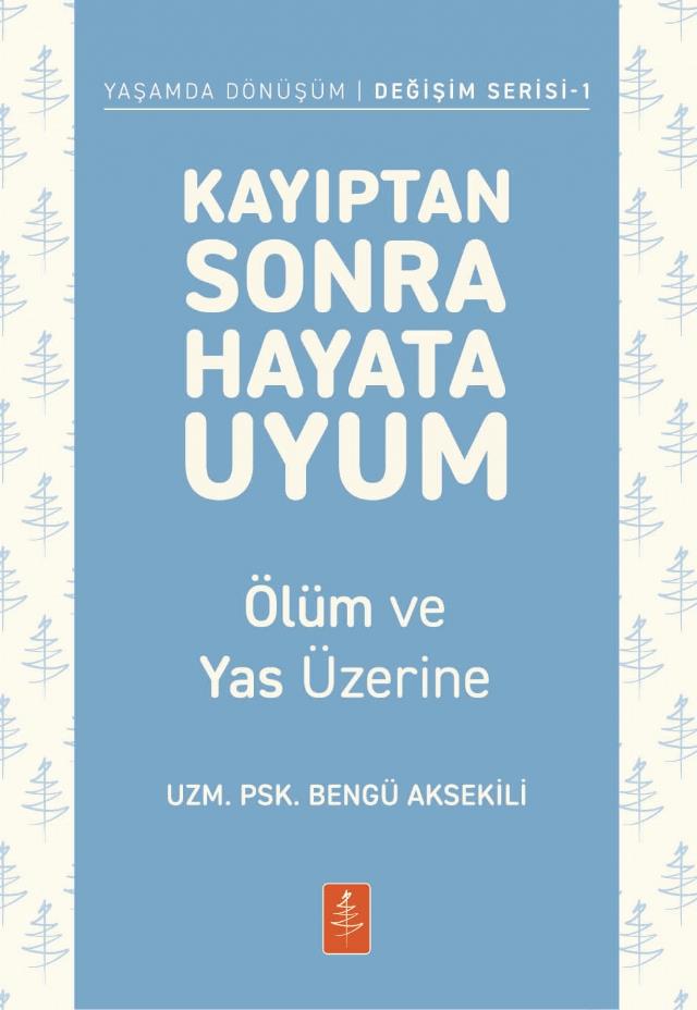 Kayıptan Sonra Hayata Uyum