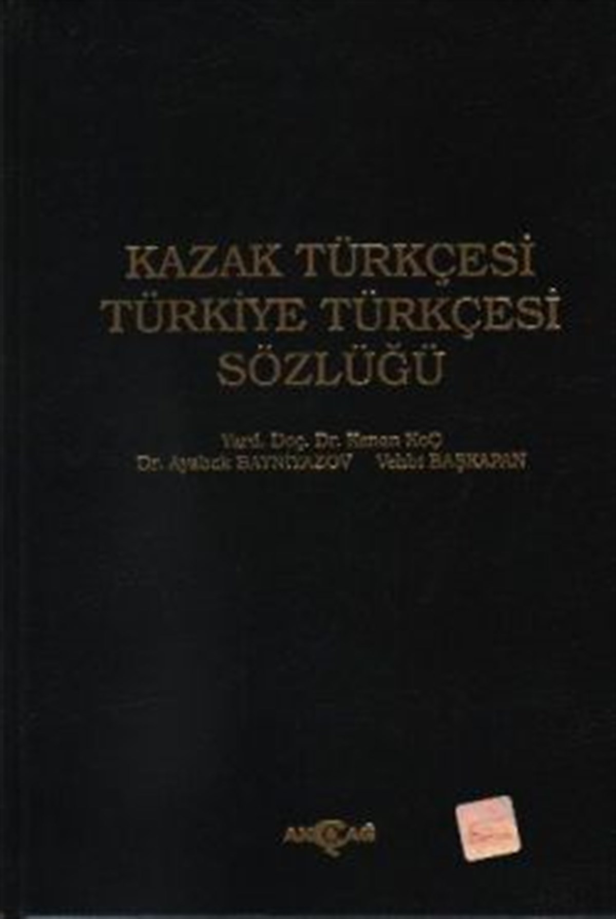 Kazak Türkçesi - Türkiye Türkçesi Sözlüğü