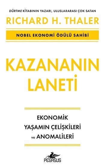 Kazananın Laneti Ekonomik Yaşamın Çelişkileri ve Anomalileri