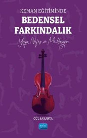 Keman Eğitiminde Bedensel Farkındalık - Yoga, Nefes ve Meditasyon