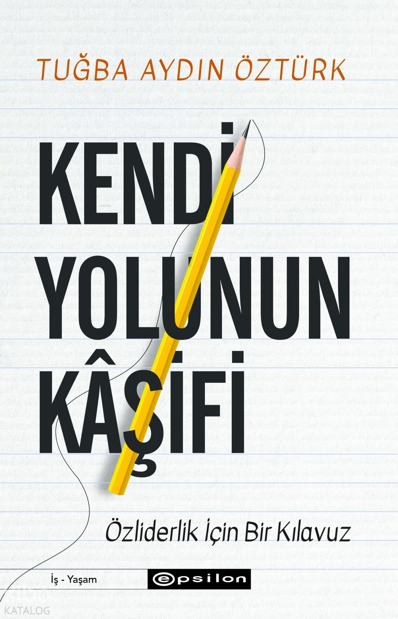 Kendi Yolunun Kaşifi