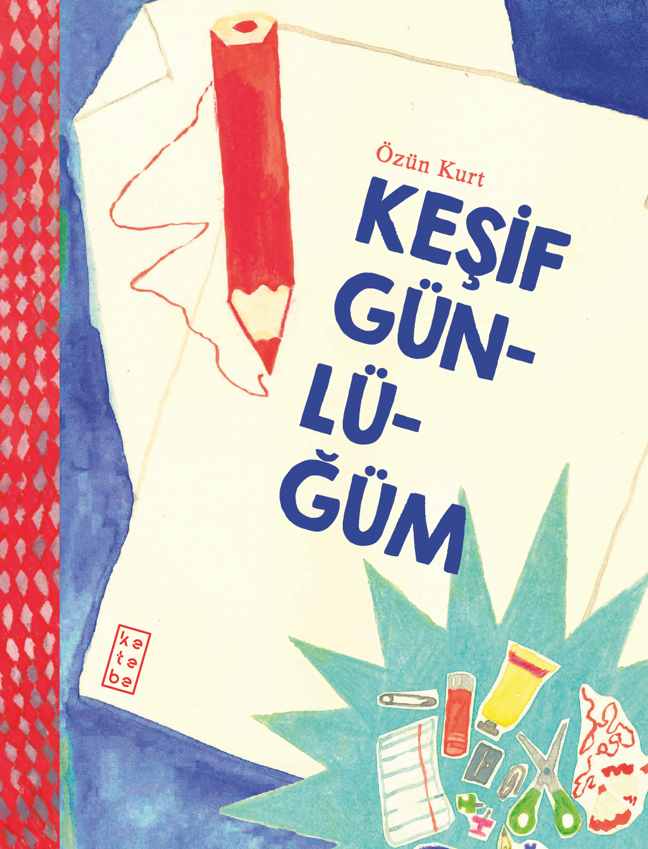 Keşif Günlüğüm
