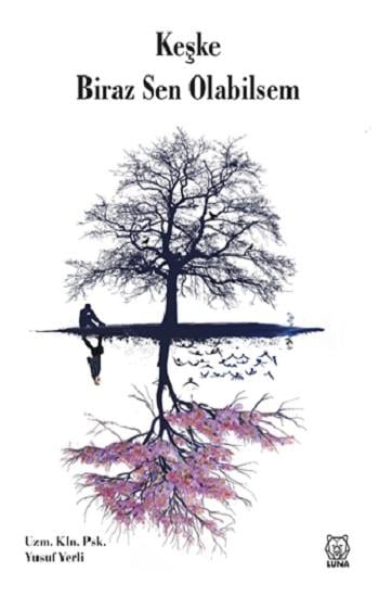 Keşke Biraz Sen Olabilsem