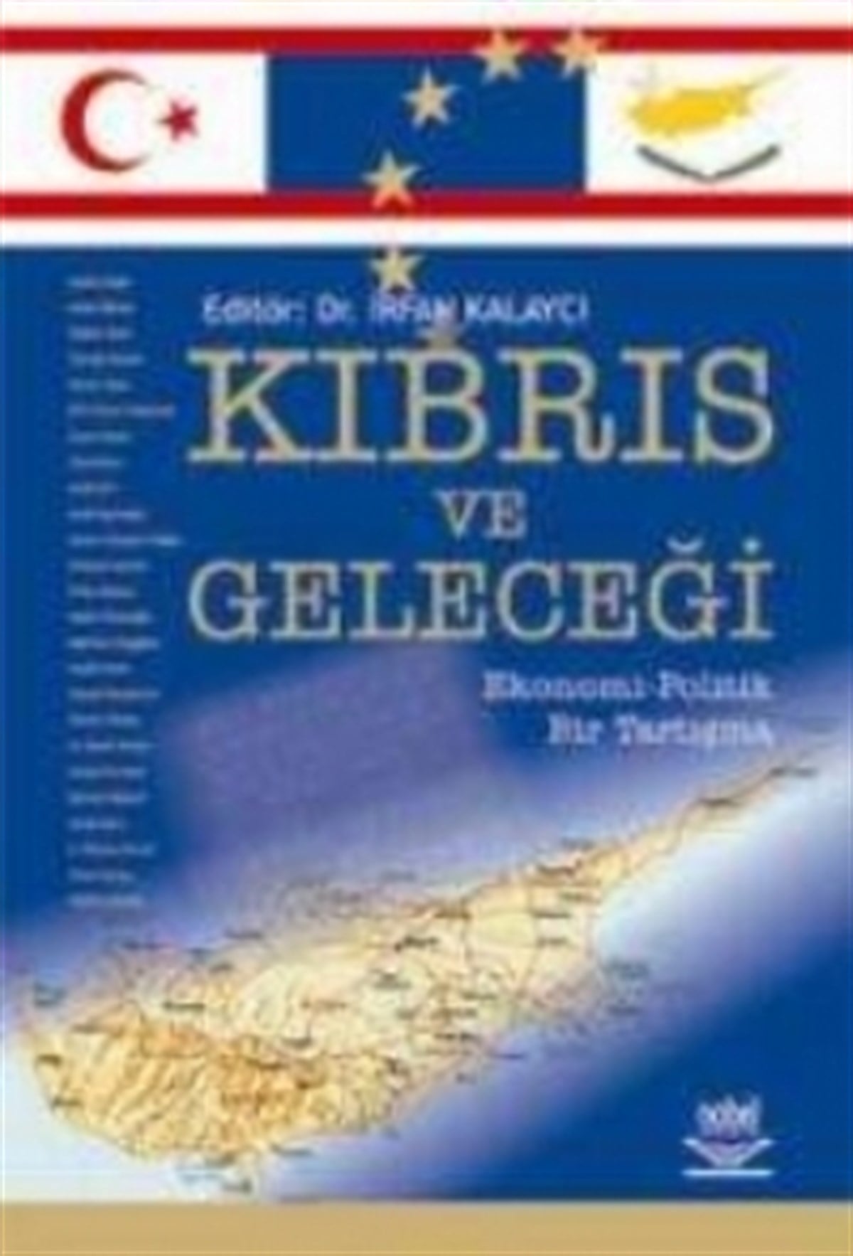 Kıbrıs ve Geleceği