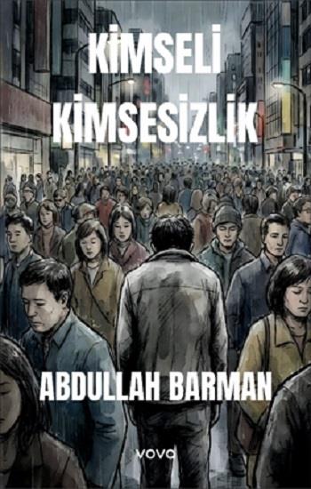 Kimseli Kimsesizlik