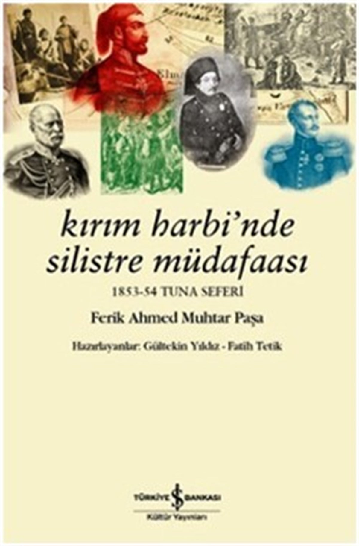 Kırım Harbi’nde Silistre Müdafaası