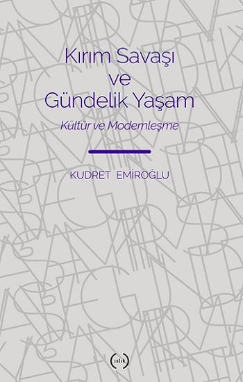 Kırım Savaşı ve Gündelik Yaşam
