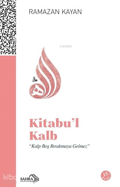 Kitabu'l-Kalb Yürek Çağrısı