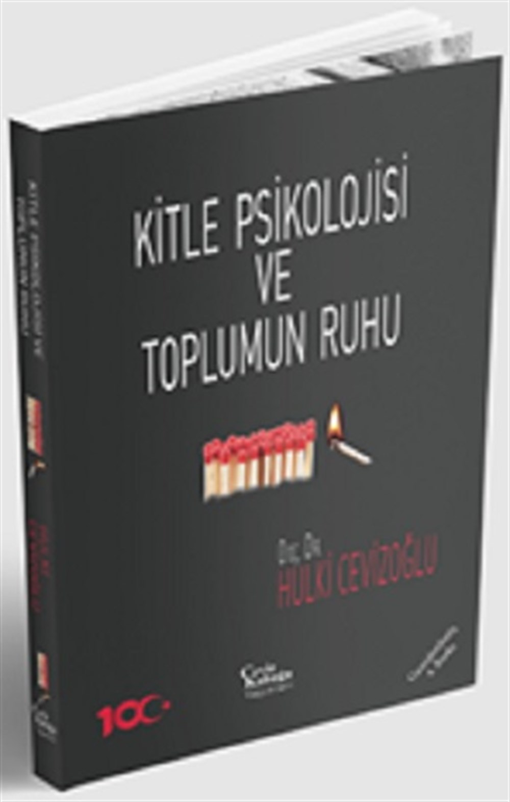 Kitle Psikolojisi ve Toplumun Ruhu