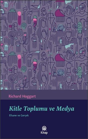 Kitle Toplumu ve Medya