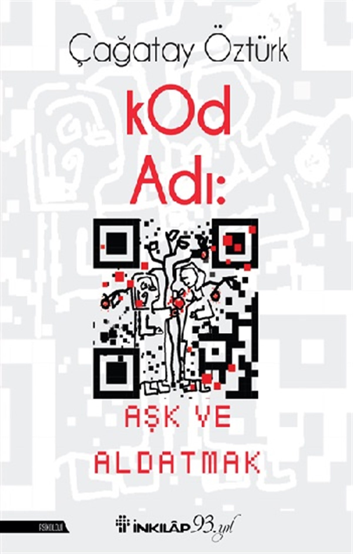 Kod Adı - Aşk Ve Aldatmak