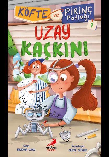 Köfte ve Pirinç Patlağı 1 - Uzay Kaçkını