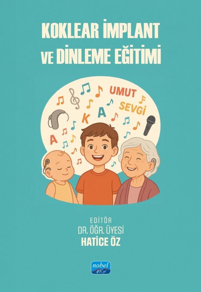 Koklear İmplant ve Dinleme Eğitimi