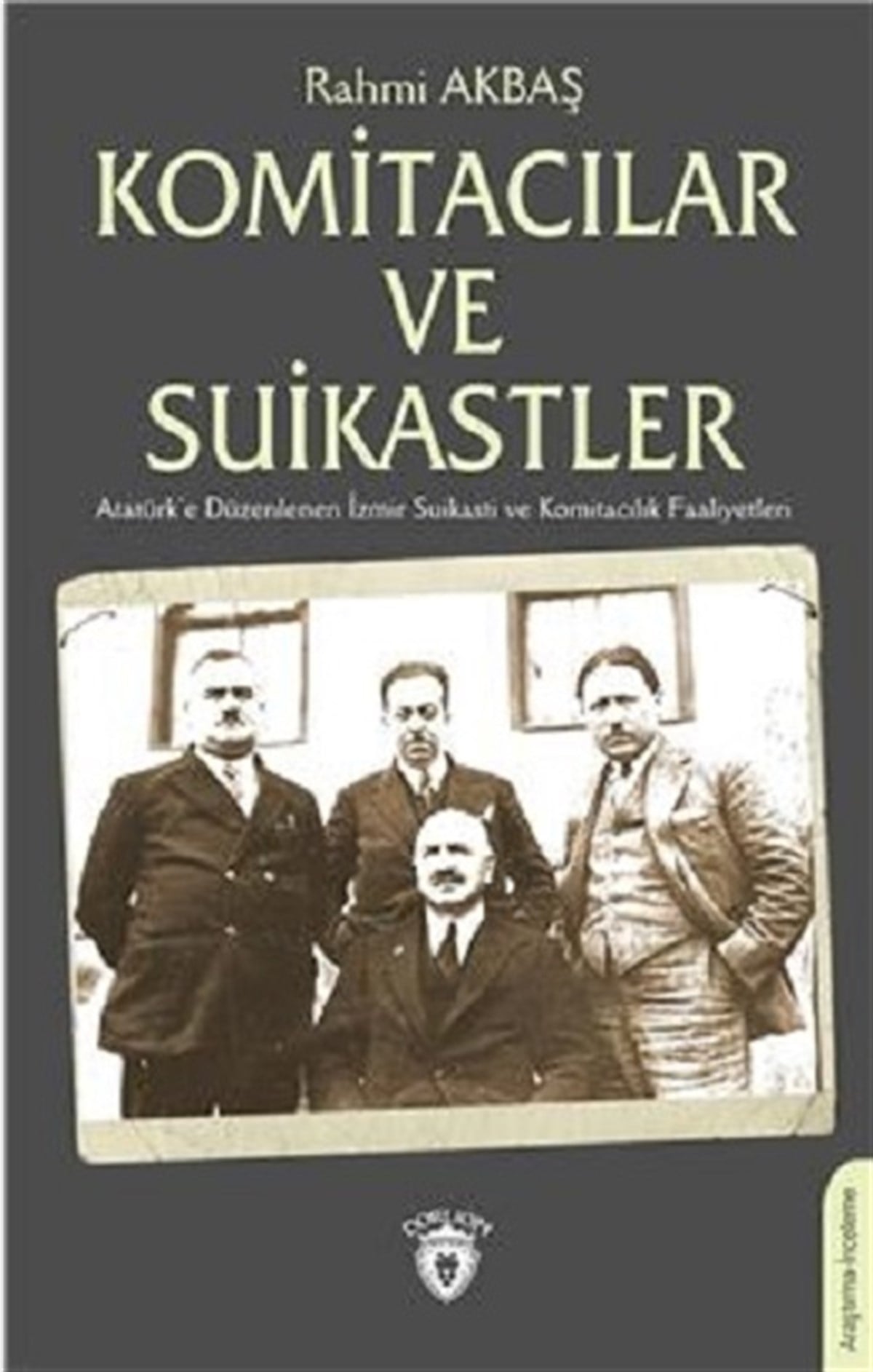 Komitacılar ve Suikastler