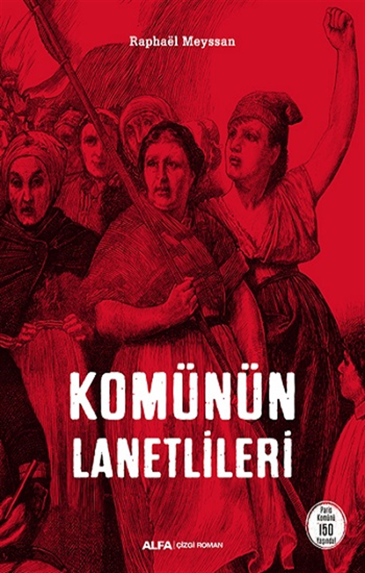 Komünün Lanetlileri (Çizgi Roman)