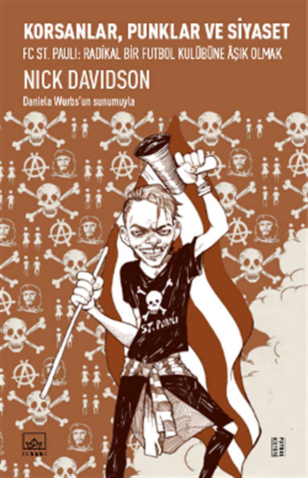 Korsanlar, Punklar & Siyaset