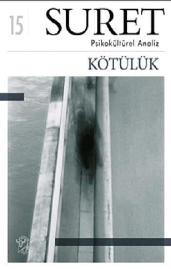 Kötülük (Suret-15)