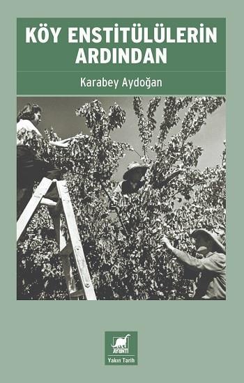 Köy Enstitülülerin Ardından