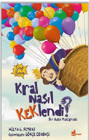 Kral Nasıl Keklendi ?