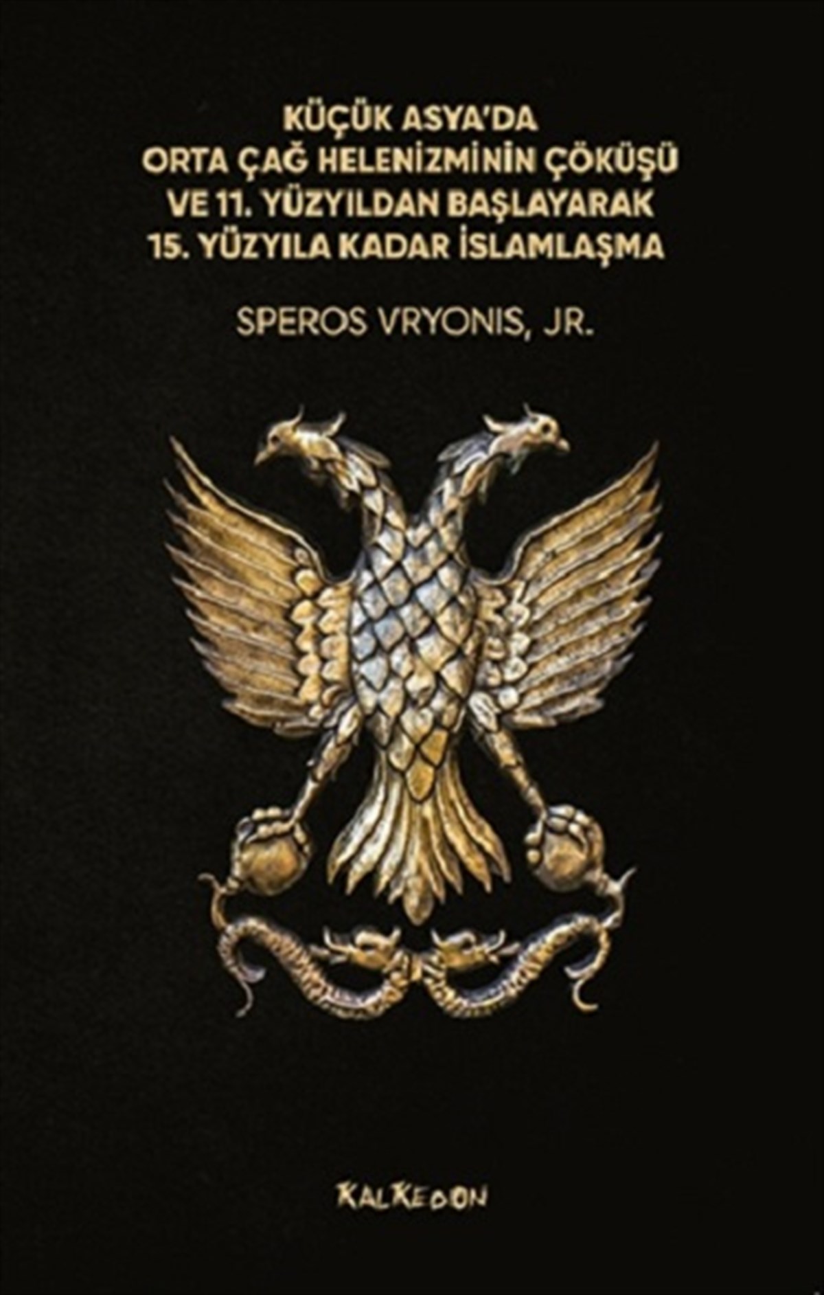Küçük Asya’da Orta Çağ Helenizminin Çöküşü ve 11. Yüzyıldan Başlayarak 15. Yüzyıla Kadar İslamlaşma