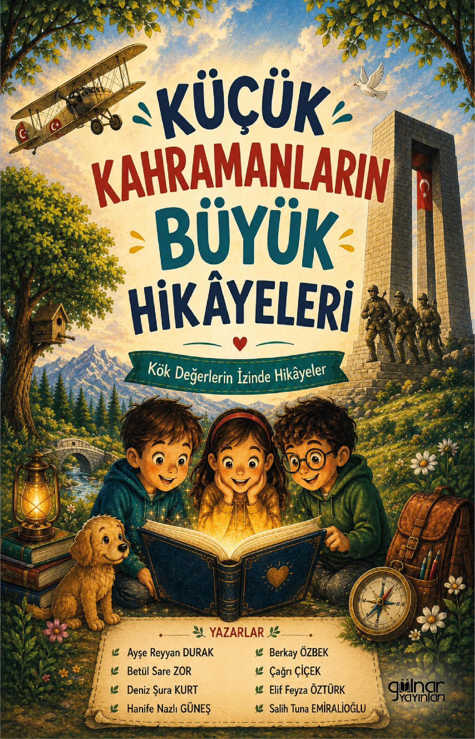 Küçük Kahramanların Büyük Hikâyeleri