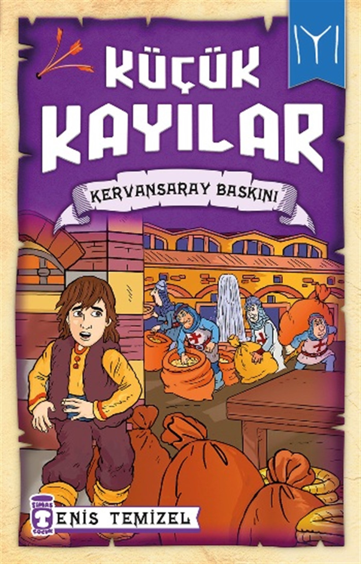 Küçük Kayılar - Kervansaray Baskını