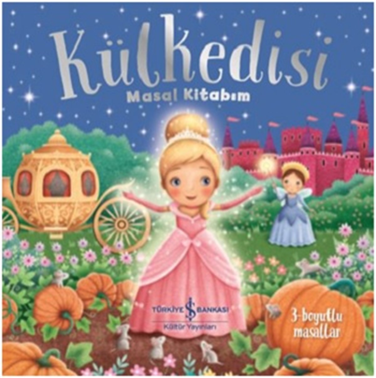 Külkedisi - Masal Kitabım (Ciltli)