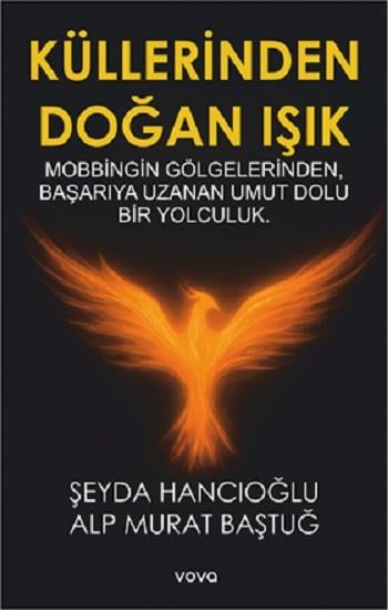 Küllerinden Doğan Işık