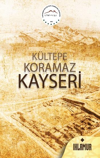 Kültepe Koramaz Kayseri (Ciltli)