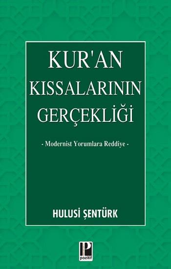 Kur’an Kıssalarının Gerçekliği