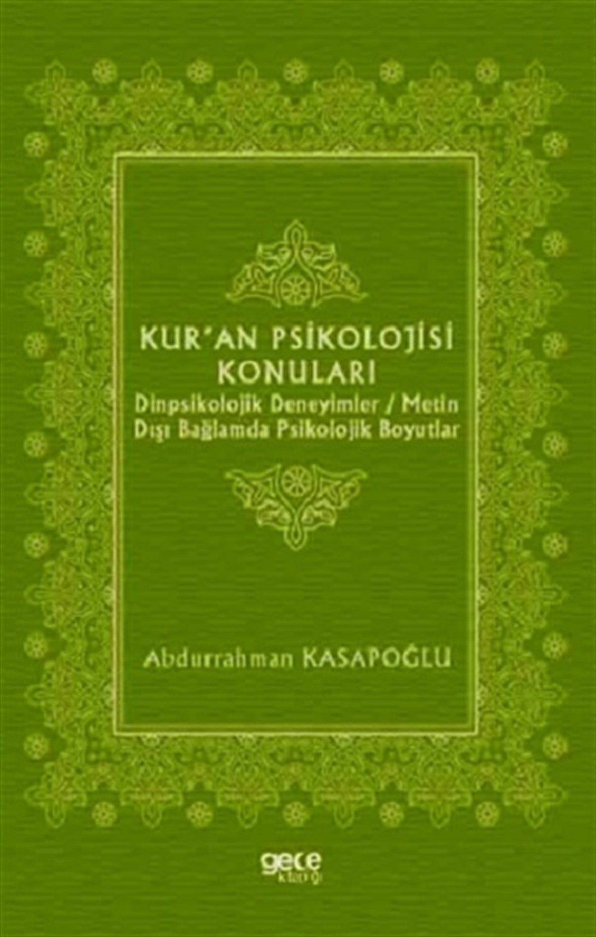 Kur'an Psikolojisi Konuları