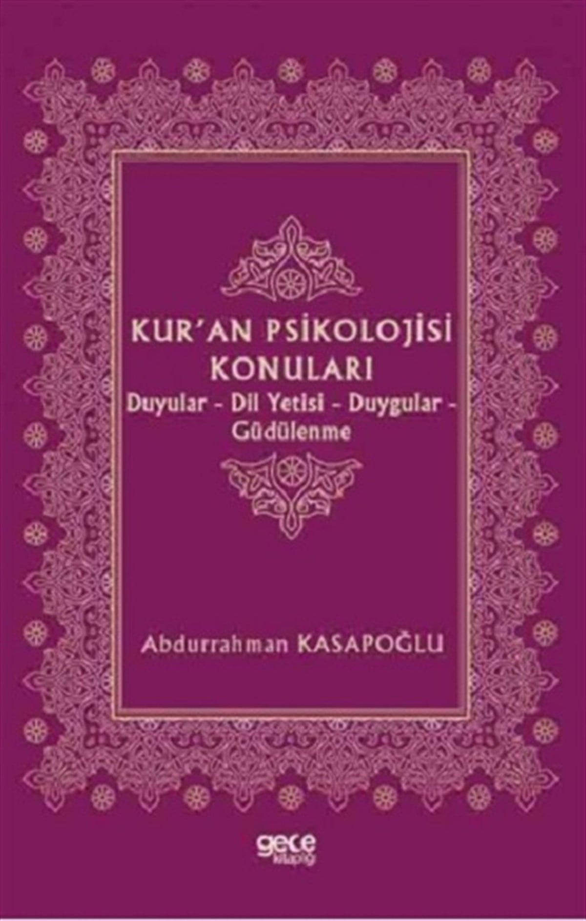 Kur'an Psikolojisi Konuları