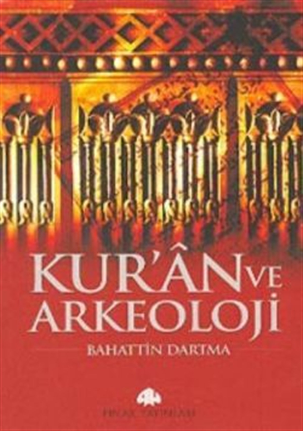 Kur’an ve Arkeoloji